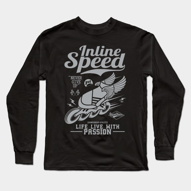 Inlinespeed-"life live with passion". Long Sleeve T-Shirt by Niko59